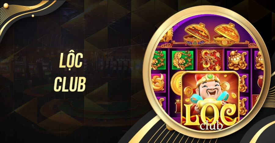 Giới thiệu sơ lược về cổng game Lộc Club