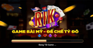 Rik Vip - Thương hiệu game đổi thưởng kinh điển